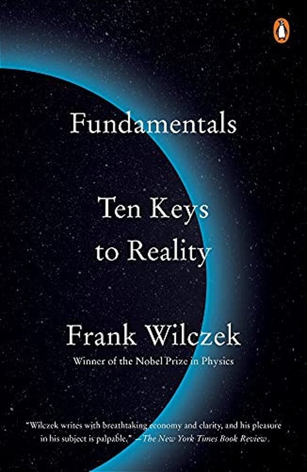 Fundamentals: Ten Keys To Reality-..