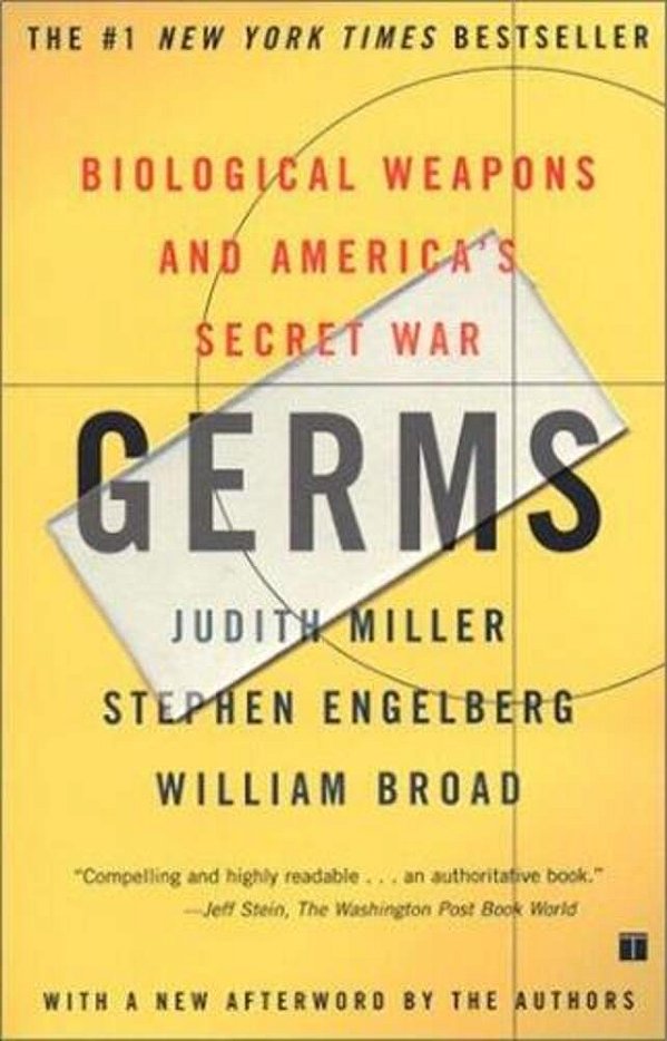 Germs: Biological Weapons And America's Secret War-..