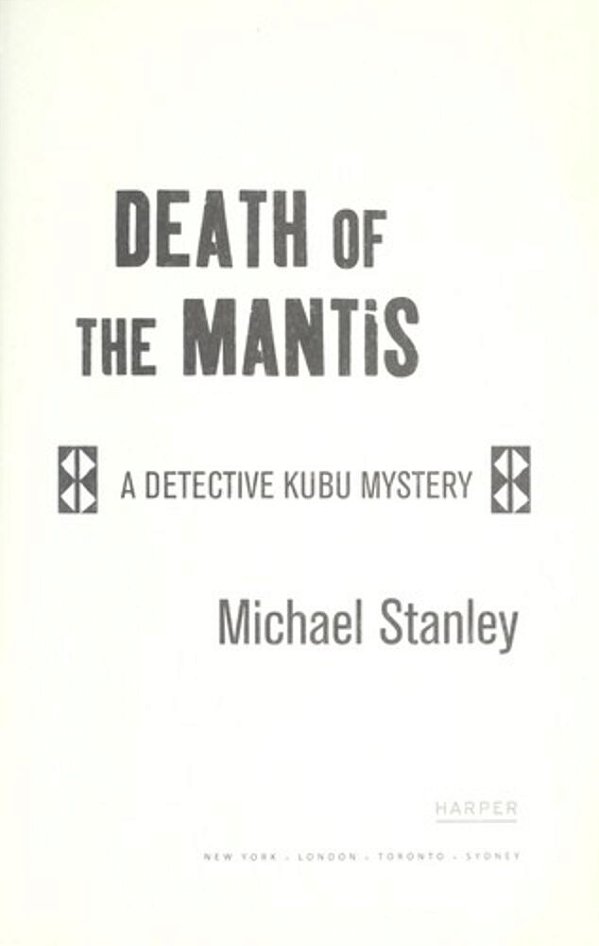 Death Of The Mantis: A Detective Kubu Mystery-..