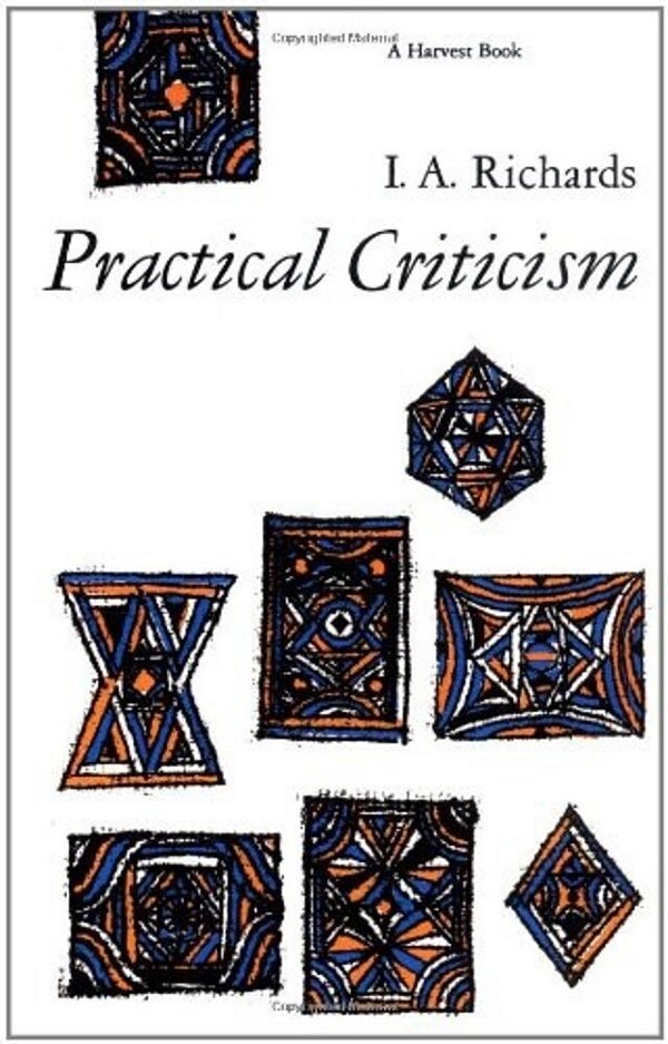 Practical Criticism: A Study Of Literary Judgment-..