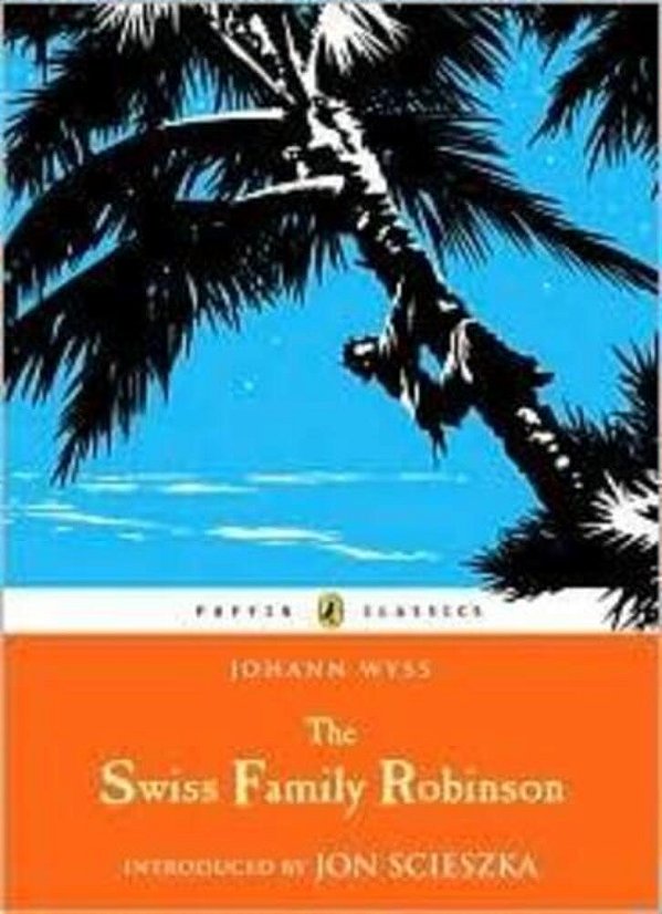 The Swiss Family Robinson (Abridged Edition): Abridged Edition-..