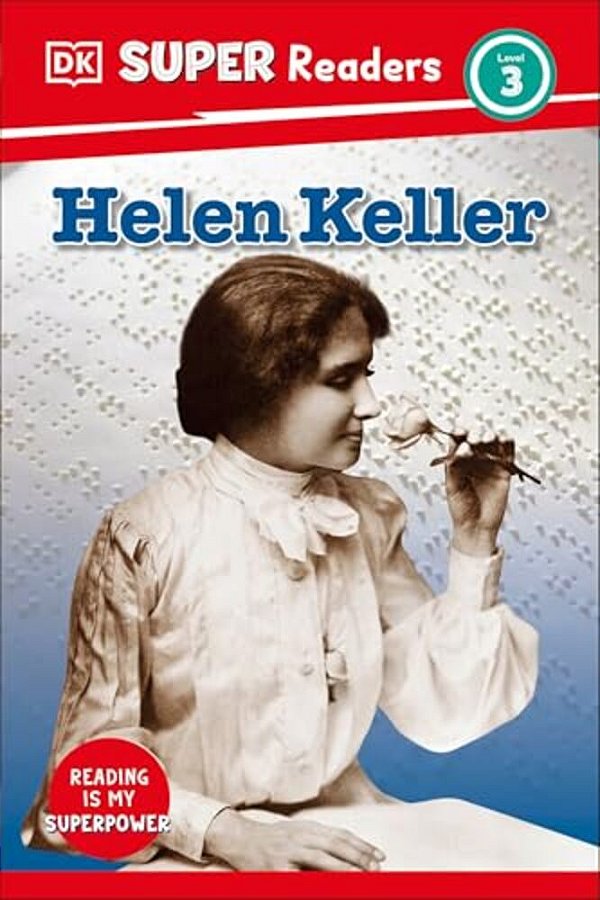 Dk Super Readers Level 3 Helen Keller-..