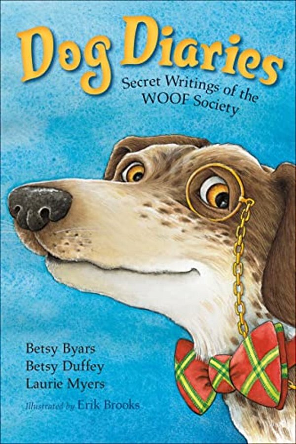 Dog Diaries: Secret Writings Of The Woof Society-..
