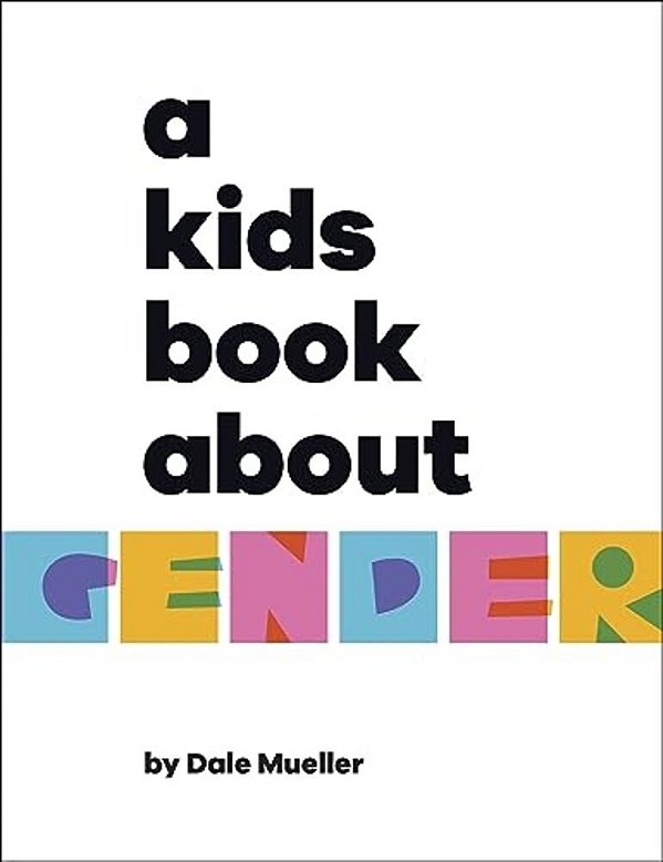 A Kids Book About Gender-..