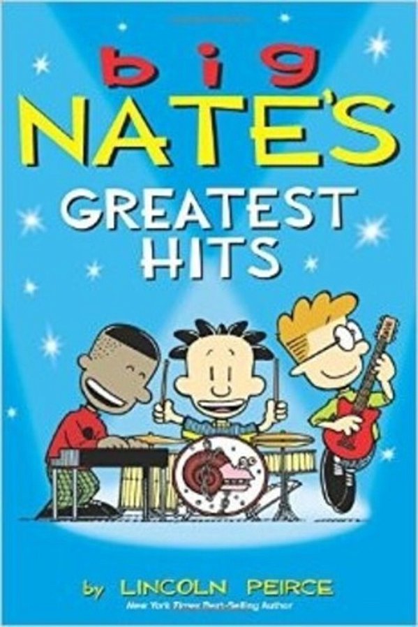 Big Nate's Greatest Hits: Volume 11-..