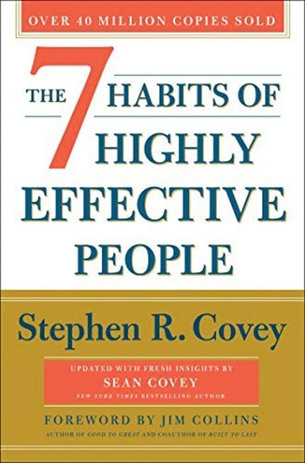 The 7 Habits Of Highly Effective People: 30Th Anniversary Edition-..