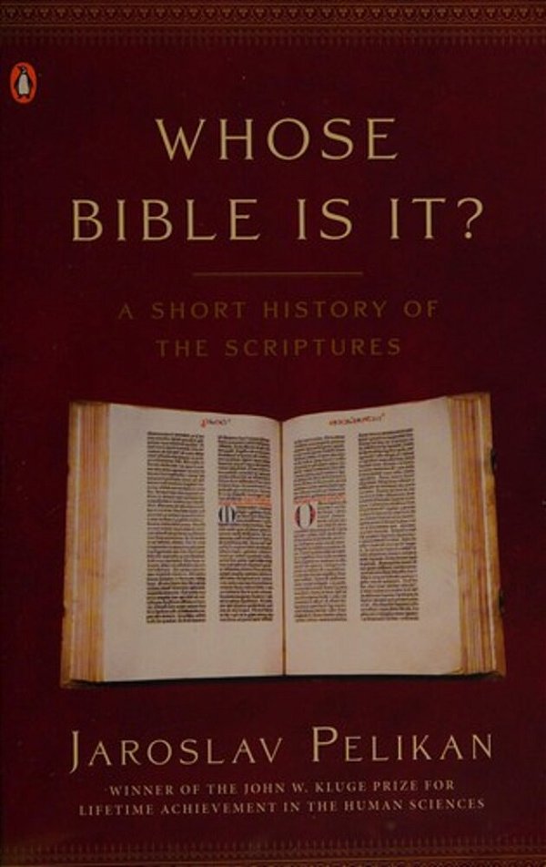 Whose Bible Is It?: A Short History Of The Scriptures-..