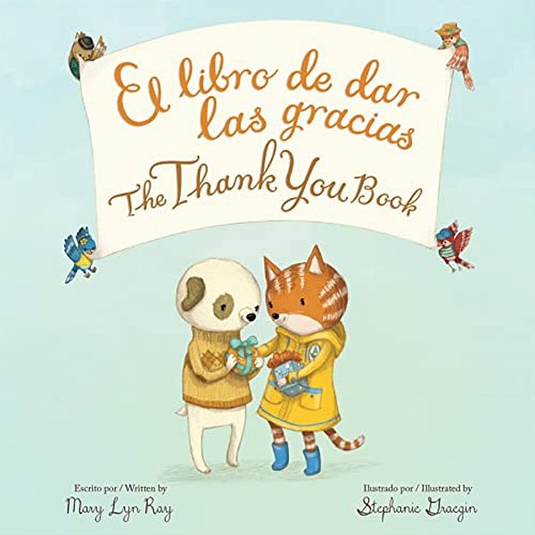 The Thank You Book Bilingual Board Book: Bilingual English-Spanish-..