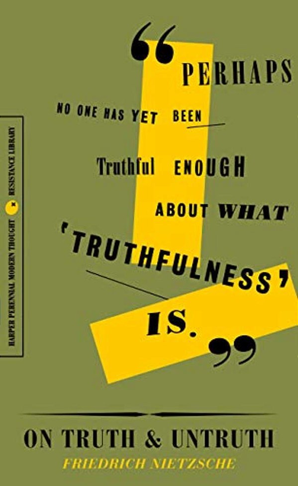 On Truth And Untruth: Selected Writings-..