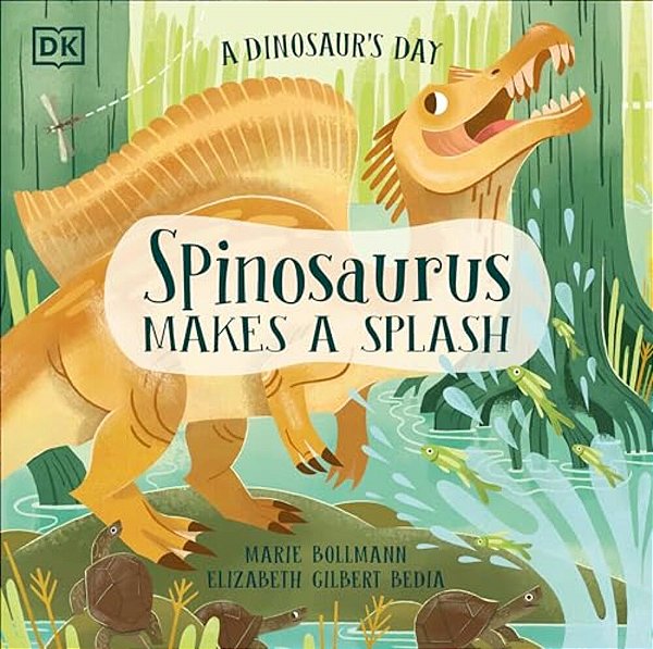 A Dinosaur's Day: Spinosaurus Makes A Splash-..