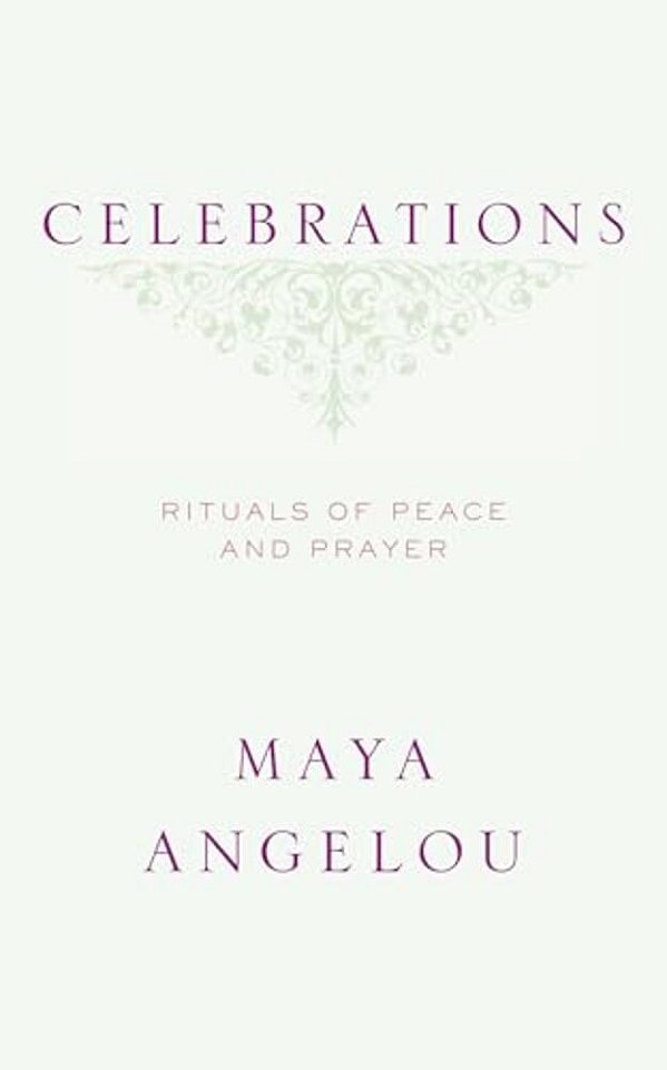 Celebrations: Rituals Of Peace And Prayer-..