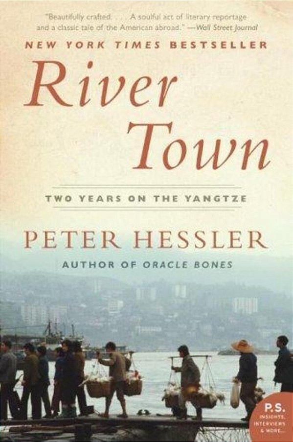 River Town: Two Years On The Yangtze-..