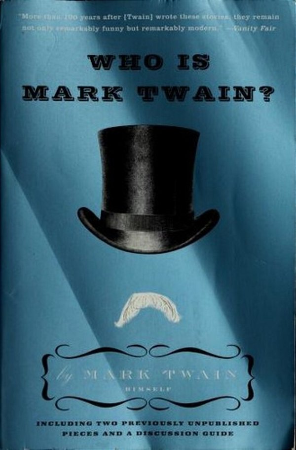 Who Is Mark Twain?-..