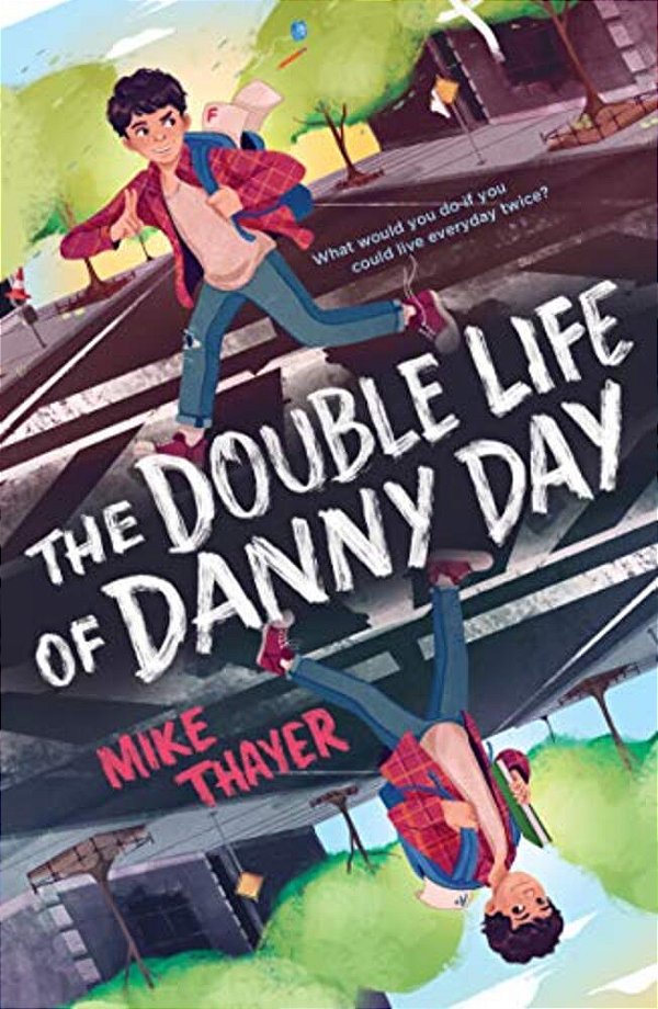 The Double Life Of Danny Day-..