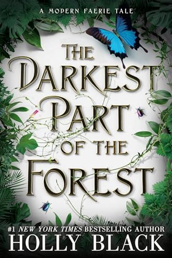 The Darkest Part Of The Forest-..