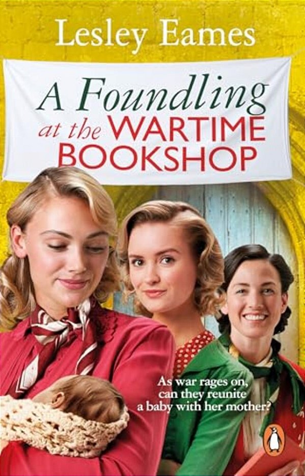A Foundling At Wartime Bookshop-..