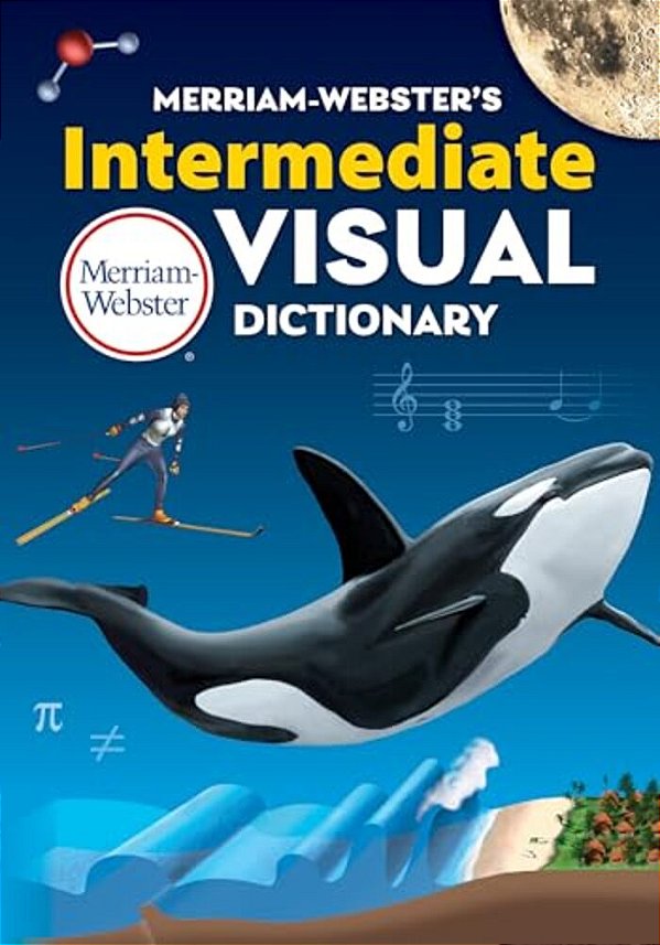 Merriam-Webster's Intermediate Visual Dictionary-..