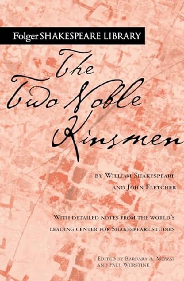 The Two Noble Kinsmen-..