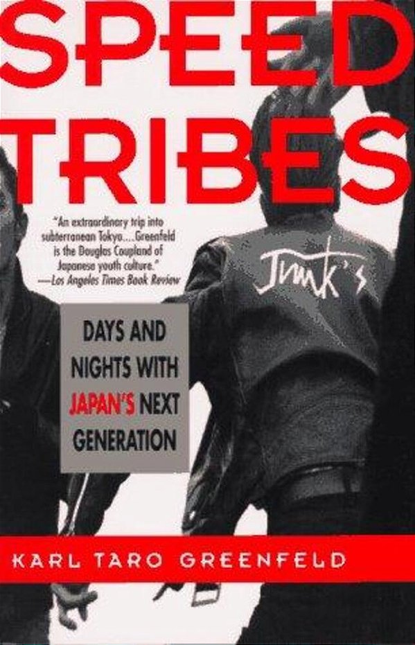 Speed Tribes: Days And Night's With Japan's Next Generation-..