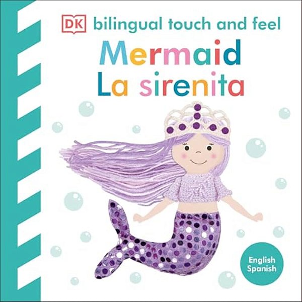 Bilingual Baby Touch And Feel Mermaid/La Sirenita-..