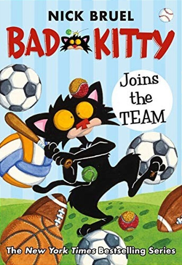 Bad Kitty Joins The Team (Paperback Black-And-white Edition)-..