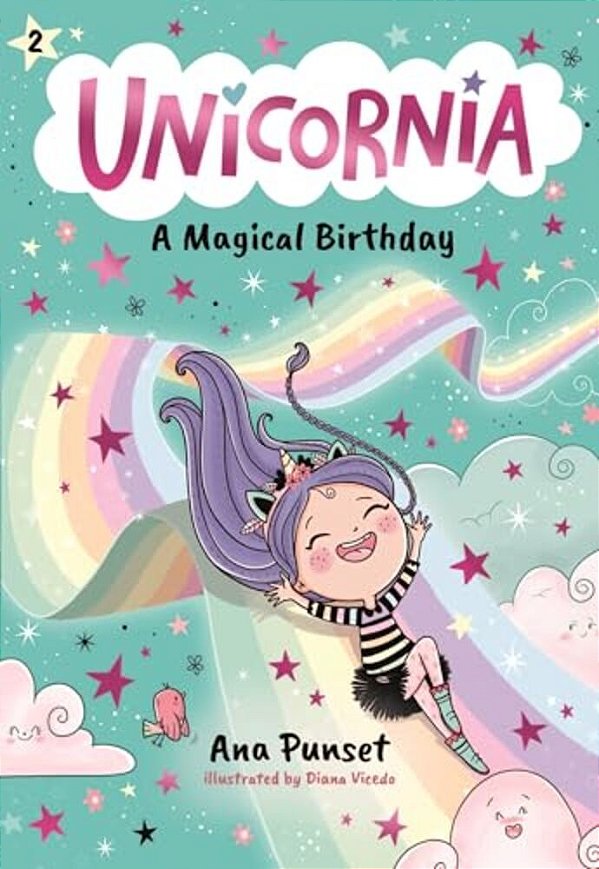 Unicornia: A Magical Birthday-..