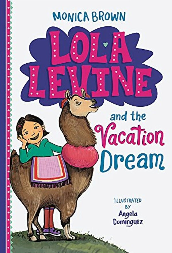 Lola Levine And The Vacation Dream-..