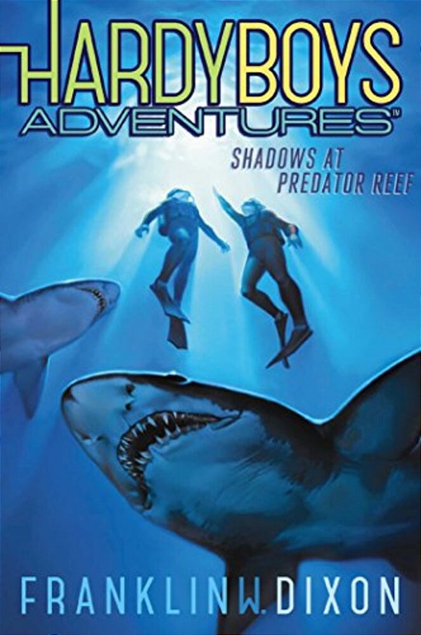 Shadows At Predator Reef: Volume 7-..