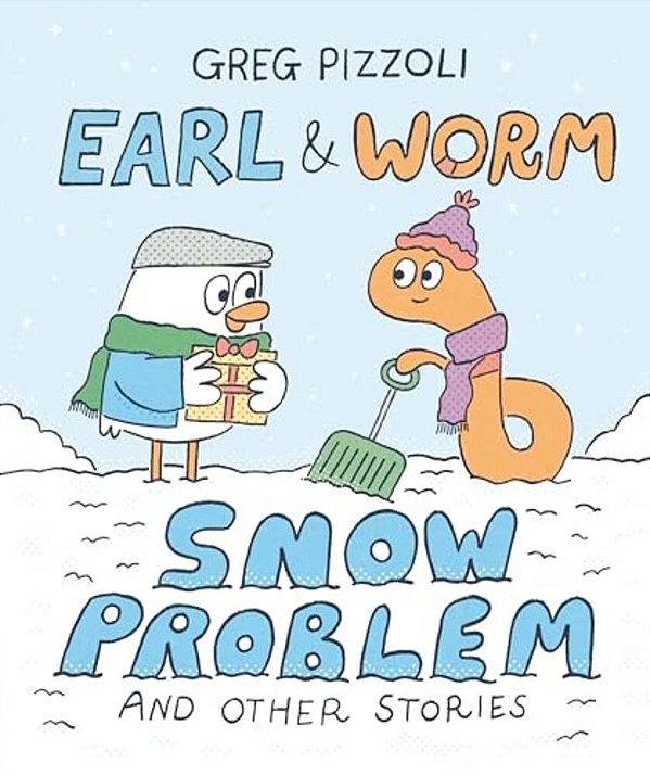 Earl & Worm #3: Snow Problem And Other Stories-..