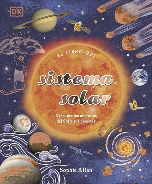 El Libro Del Sistema Solar (The Solar System)-..