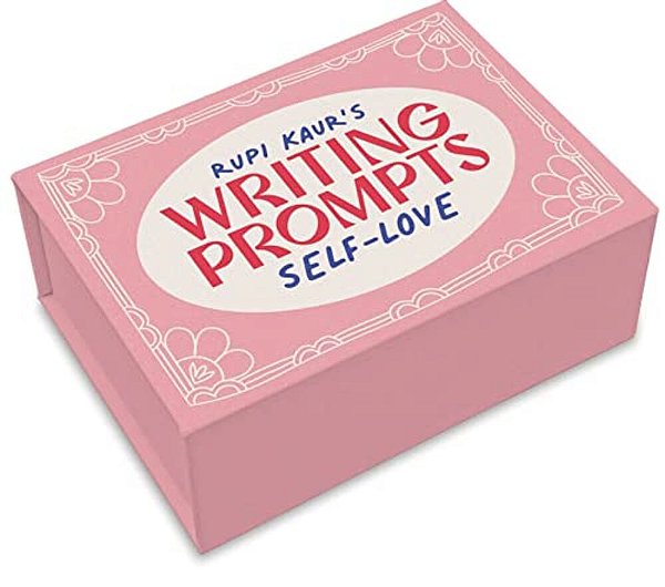 Rupi Kaur's Writing Prompts Self-Love-..