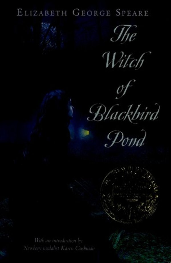 The Witch Of Blackbird Pond: A Newbery Award Winner-..