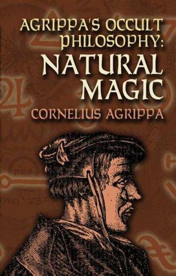 Agrippa's Occult Philosophy: Natural Magic-..