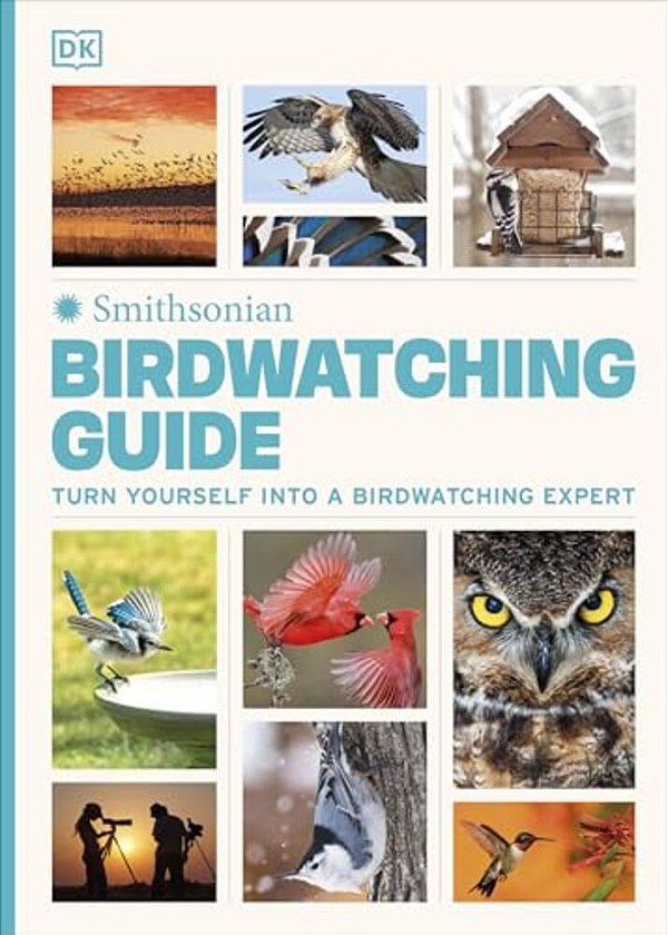 Birdwatching Guide: Turn Yourself Into A Birdwatching Expert-..