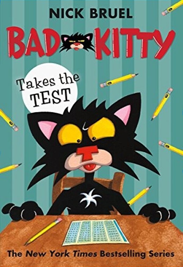 Bad Kitty Takes The Test (Paperback Black-And-white Edition)-..