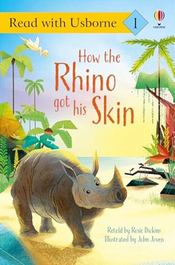 How The Rhino Got His Skin-..