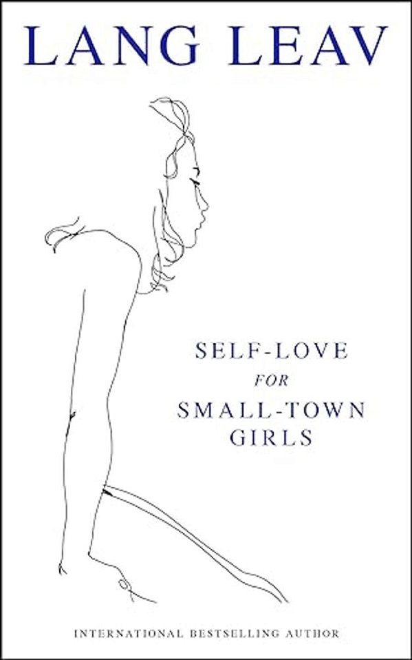 Self-Love For Small-Town Girls-..