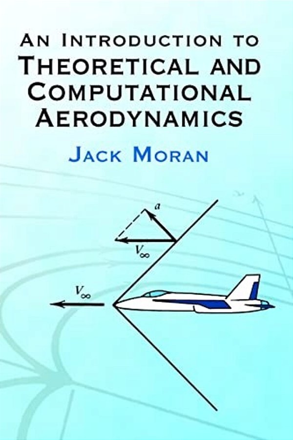 An Introduction To Theoretical And Computational Aerodynamics-..