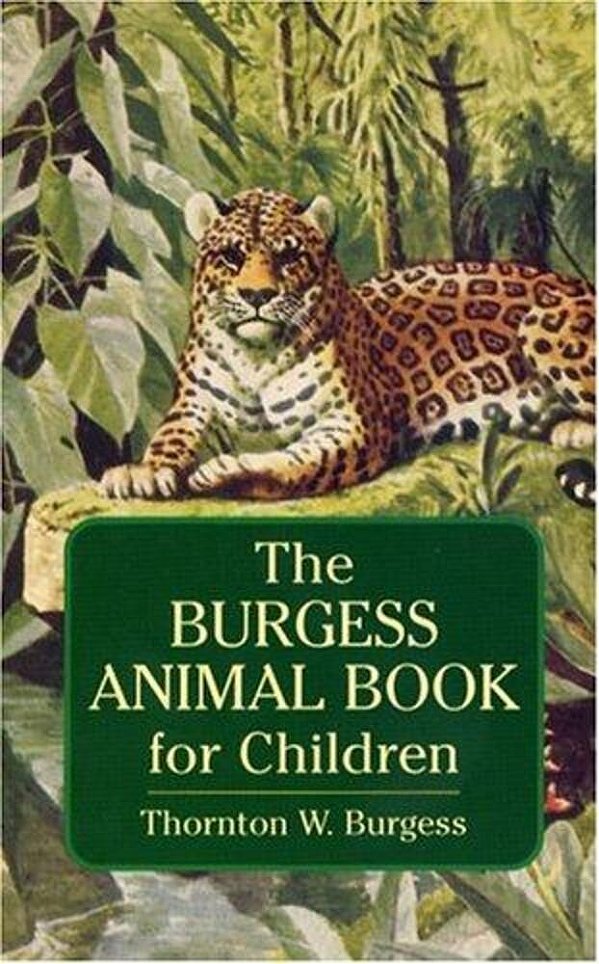 The Burgess Animal Book For Children-..