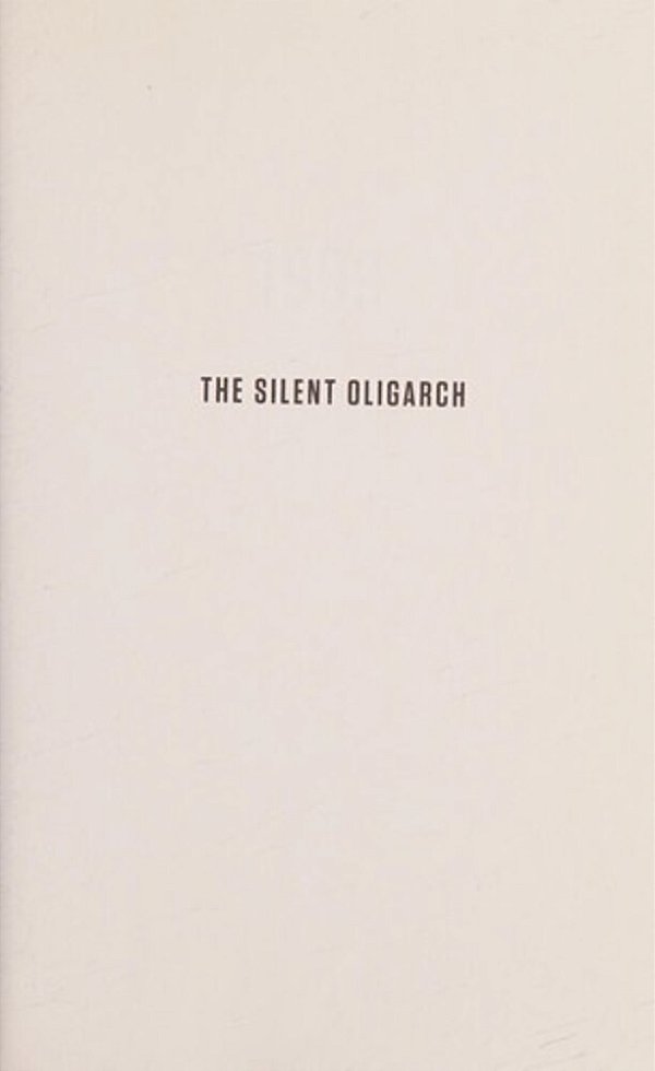 The Silent Oligarch-..