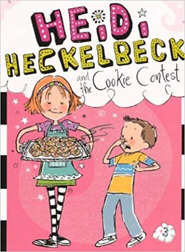 Heidi Heckelbeck And The Cookie Contest-..