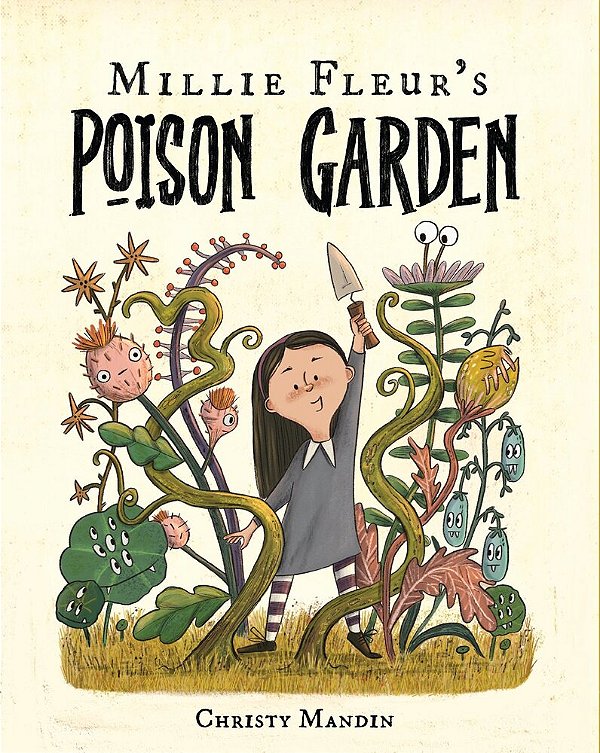 Millie Fleur's Poison Garden-..