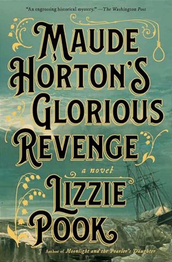 Maude Horton's Glorious Revenge-..