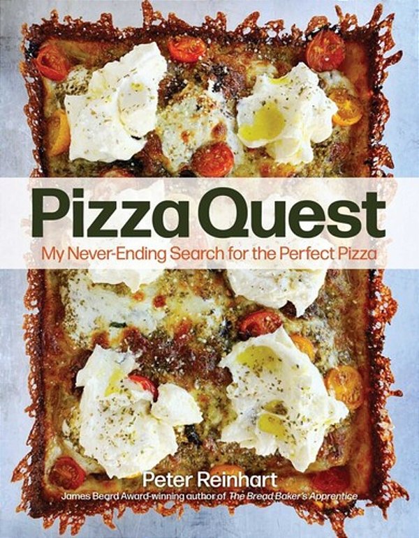 Pizza Quest: My Never-Ending Search For The Perfect Pizza-..
