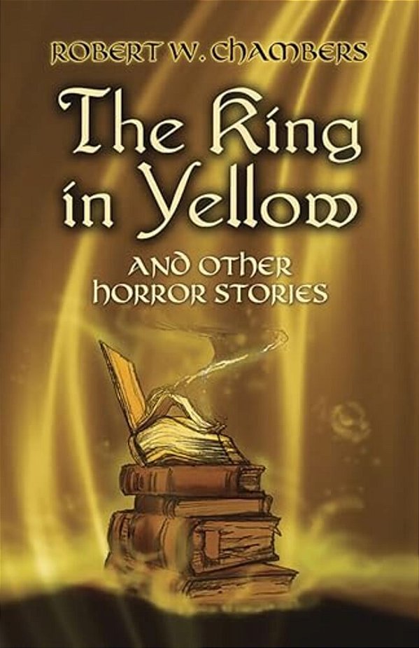 The King In Yellow And Other Horror Stories-..
