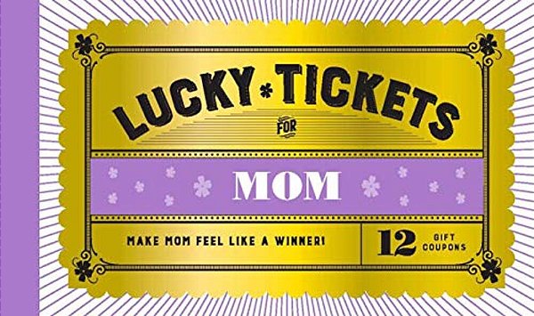 Lucky Tickets For Mom: 12 Gift Coupons-..
