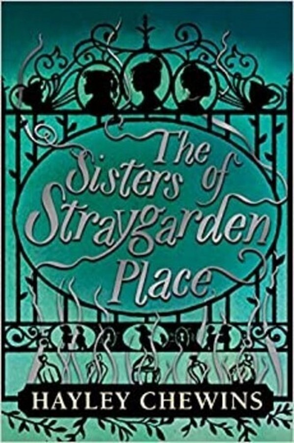 The Sisters Of Straygarden Place-..