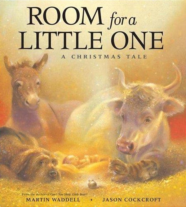 Room For A Little One: A Christmas Tale-..