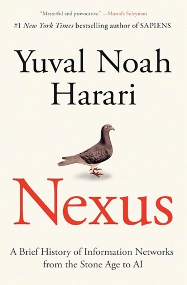 Nexus: A Brief History Of Information Networks From The Stone Age To Ai-..