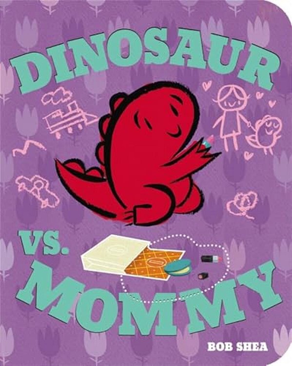 Dinosaur Vs. Mommy-..